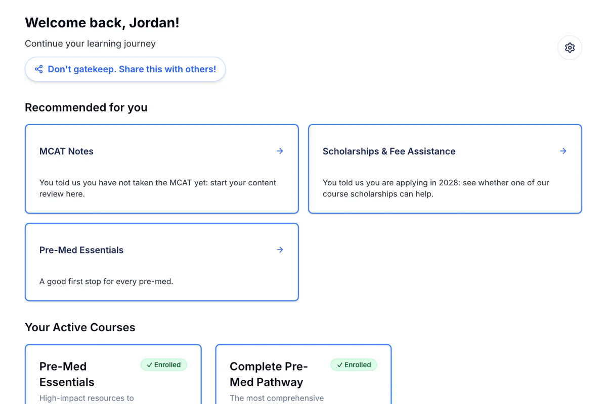 A student's AdmissionsAcademy dashboard, with recommended next steps such as MCAT Notes and scholarships above their enrolled courses